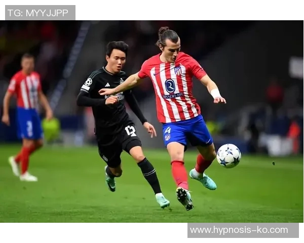 瑟云聚在马竞的替补中卫角色分析与未来发展展望 瑟云聚在马竞的替补中卫角色分析与未来发展展望